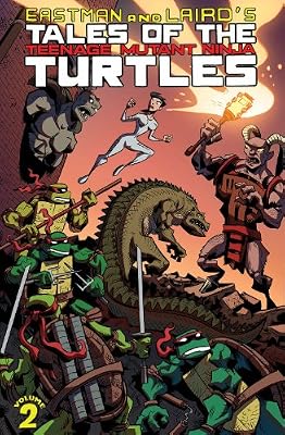 Tales of the Teenage Mutant Ninja Turtles Volume 2