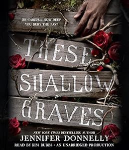 These Shallow Graves