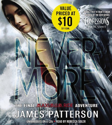 Nevermore: A Maximum Ride Novel by James Patterson