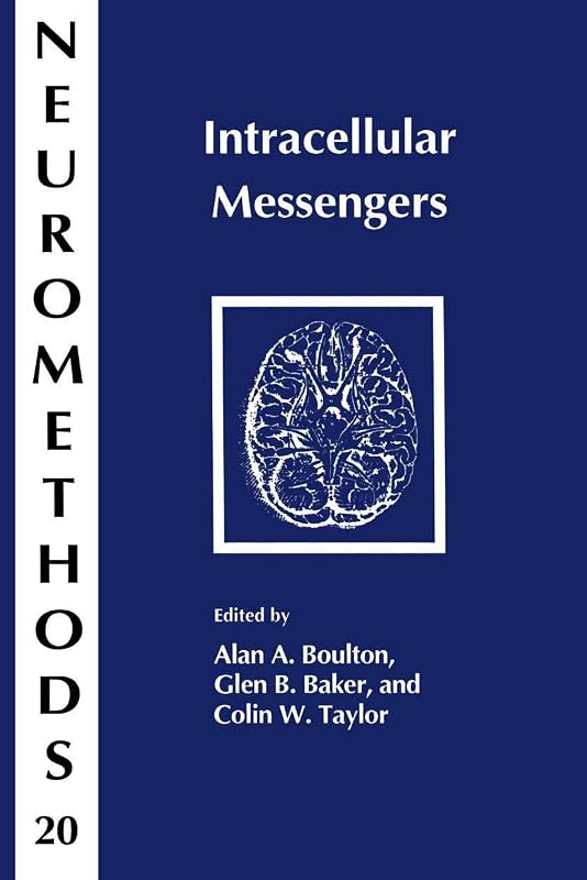 Intracellular Messengers (Neuromethods, 20) by Alan A. Boulton