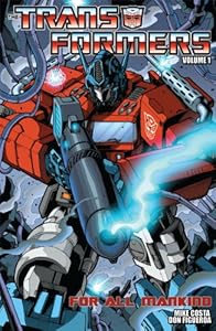 Transformers Volume 1: For All Mankind