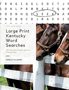 Kentucky Word Searches: 200 Puzzles about the Bluegrass State (Large Print United States) by Marietta Daws