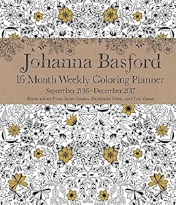 Johanna Basford 2016-2017 16-Month Coloring Weekly Planner Calendar