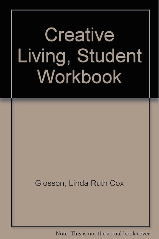 Creative Living Skills, Student Workbook by McGraw Hill