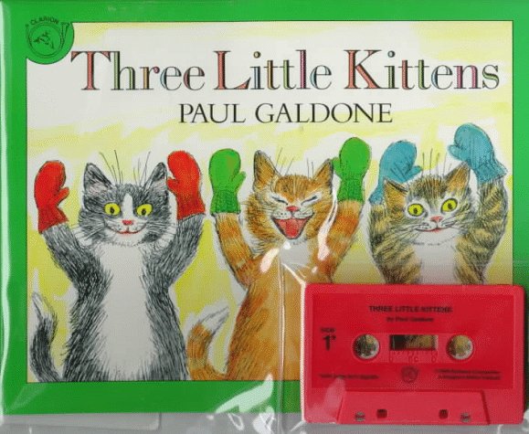Three little kittens by Paul Galdone