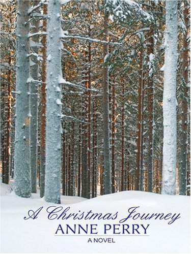 A Christmas Journey by Anne Perry