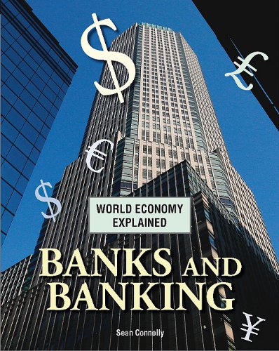Banks and Banking by Sean Connolly