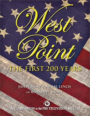 West Point: The First 200 Years: The First 200 Years