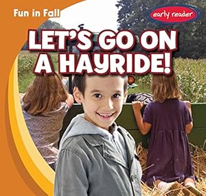Let's Go on a Hayride!