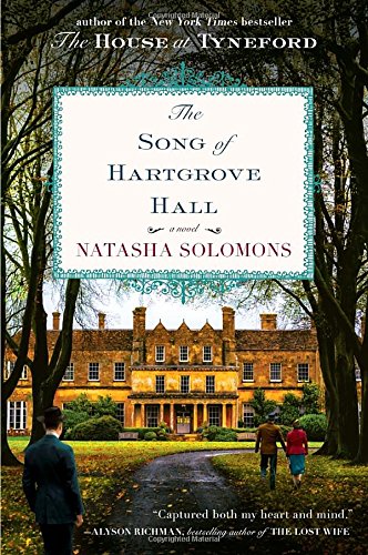 The song of Hartgrove Hall : a novel by Natasha Solomons