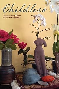 Childless by Hilary Crahan
