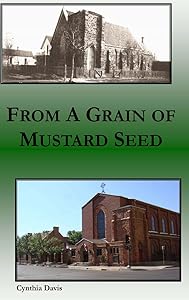 From a Grain of Mustard Seed by Cynthia Davis