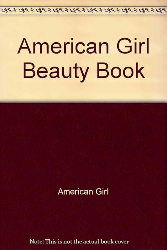 American Girl Beauty Book by American Girl