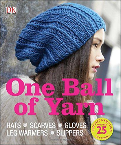 One Ball of Yarn by DK Publishing