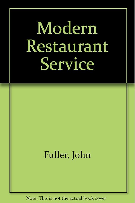 Modern restaurant service by John Fuller