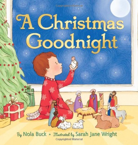 A Christmas Goodnight by Nola Buck