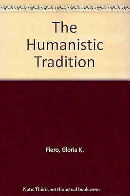 The Humanistic Tradition