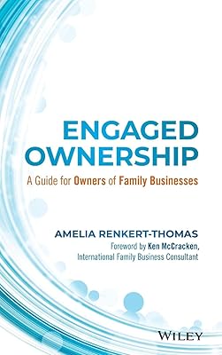 Engaged Ownership: A Guide for Owners of Family Businesses