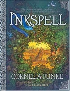 Inkspell (Inkheart Trilogy)