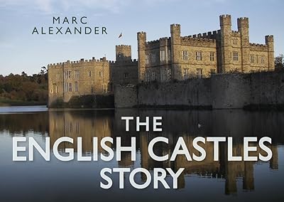 The English Castles Story (Story series)