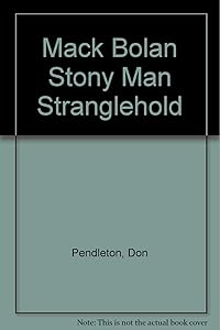 Stranglehold (Mack Bolan Stony Man)
