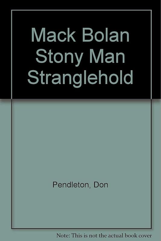 Stranglehold (Mack Bolan Stony Man) by Don Pendleton