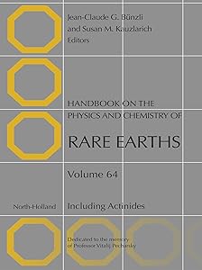 Handbook on the Physics and Chemistry of Rare Earths: Including Actinides