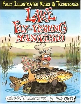 Lake Fly-Fishing Manifesto