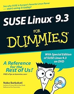 SUSE Linux 9.3 For Dummies by Naba Barkakati