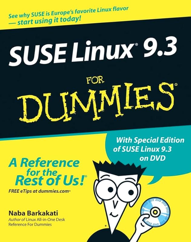 SUSE Linux 9.3 For Dummies by Naba Barkakati