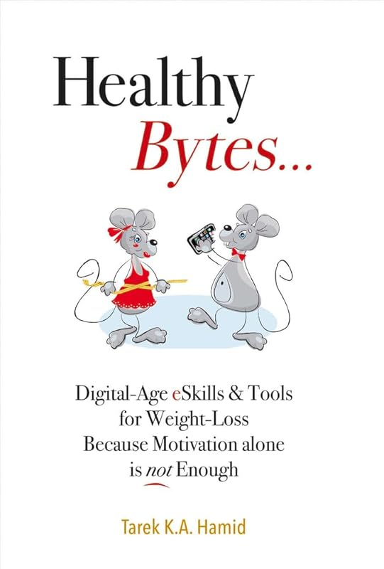 Healthy Bytes (1) by Tarek Hamid