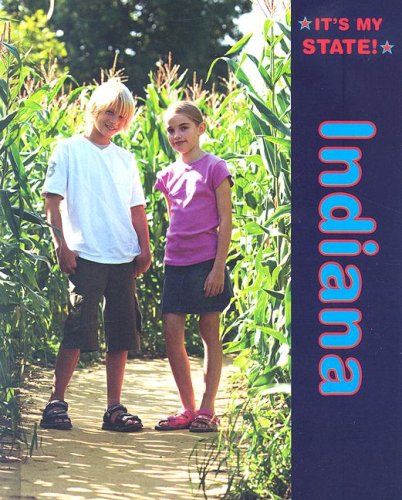 It's My State !: Indiana by Kathleen Derzipilski
