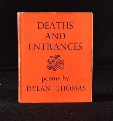 Deaths and Entrances