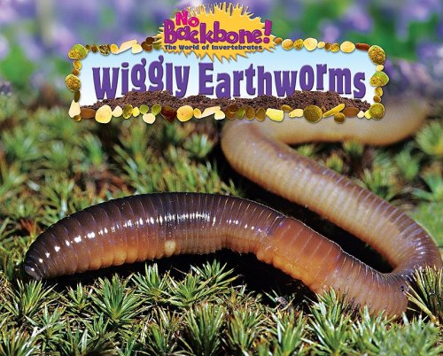 Wiggly Earthworms by Natalie Lunis