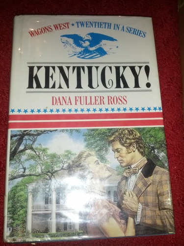 Kentucky by Dana Fuller Ross