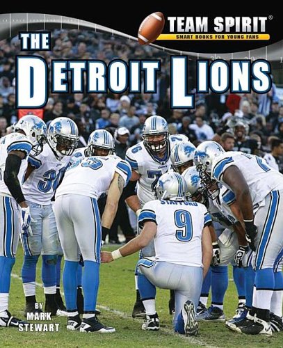 The Detroit Lions (Team Spirit) by Mark Stewart