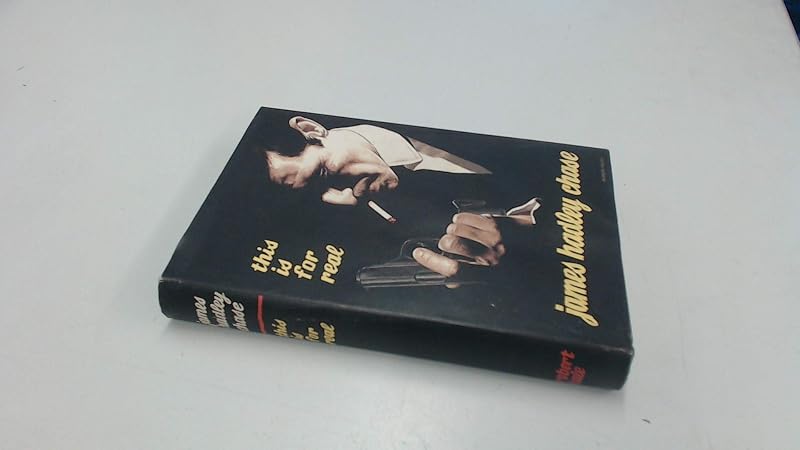 This is for Real by James Hadley Chase
