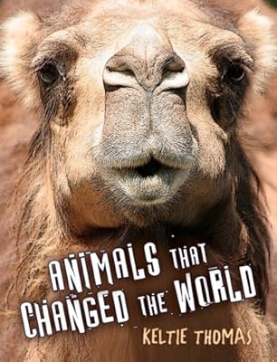 Animals That Changed the World