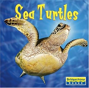 Sea Turtles (Bridgestone Books World of Reptiles)