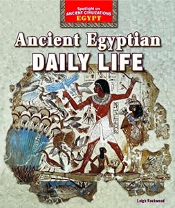 Ancient Egyptian Daily Life