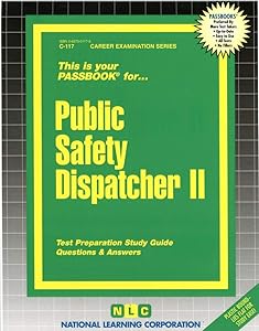 Public Safety Dispatcher II(Passbooks) (Career Examination Series)