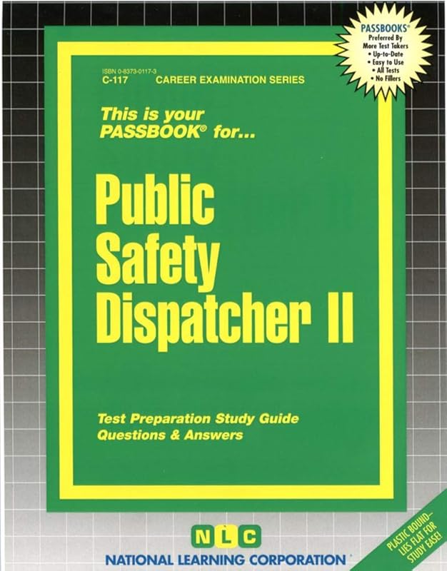 Public Safety Dispatcher II(Passbooks) (Career Examination Series) by National Learning Corporation