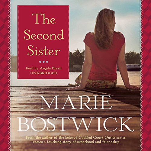 The Second Sister: Library Edition by Marie Bostwick