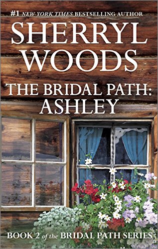 The Bridal Path: Ashley by Sherryl Woods