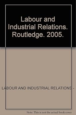 Labour and Industrial Relations