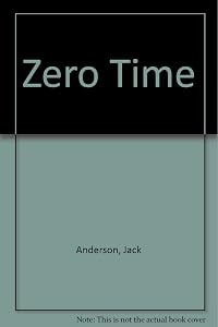 Zero Time by Jack Anderson