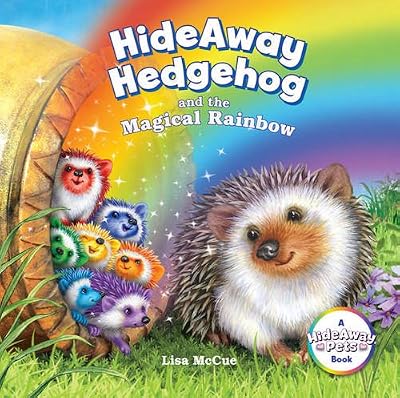 HideAway Hedgehog and the Magical Rainbow