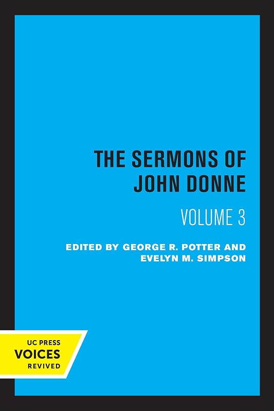 Sermons of John Donne, Volume III (Sermons of John Donne, 3) by John Donne