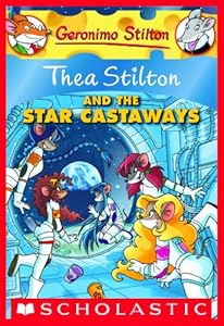 Thea Stilton and the Star Castaways