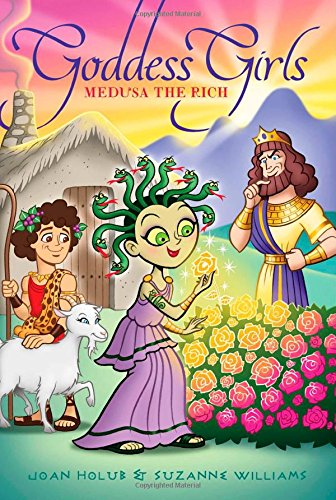 Medusa the Rich by Joan Holub